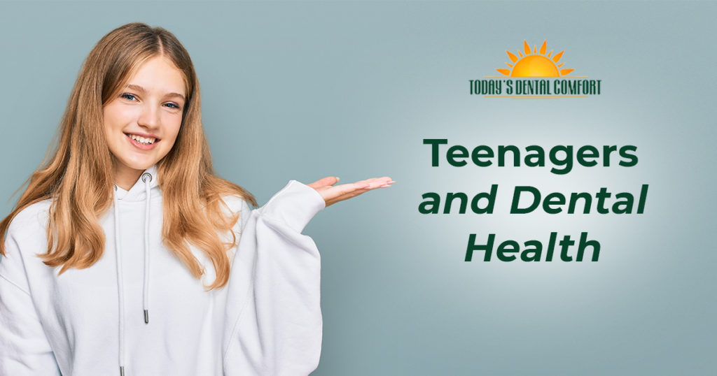 Teenagers and Dental Health - Today's Dental Comfort - Burton, MI Dentist